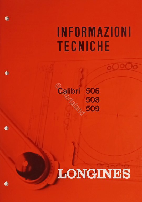 Informazioni Tecniche Longines - Calibri 506 508 509 - ed. … | Immagine Gallery 2