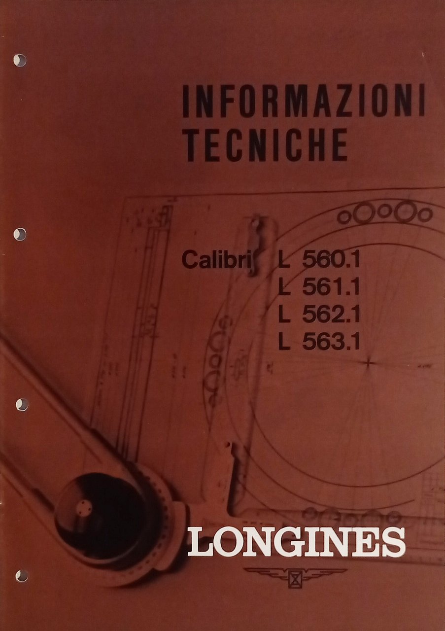 Informazioni Tecniche Longines - Calibri L560.1 L561.1 L562.1 L563.1 - … | Immagine principale