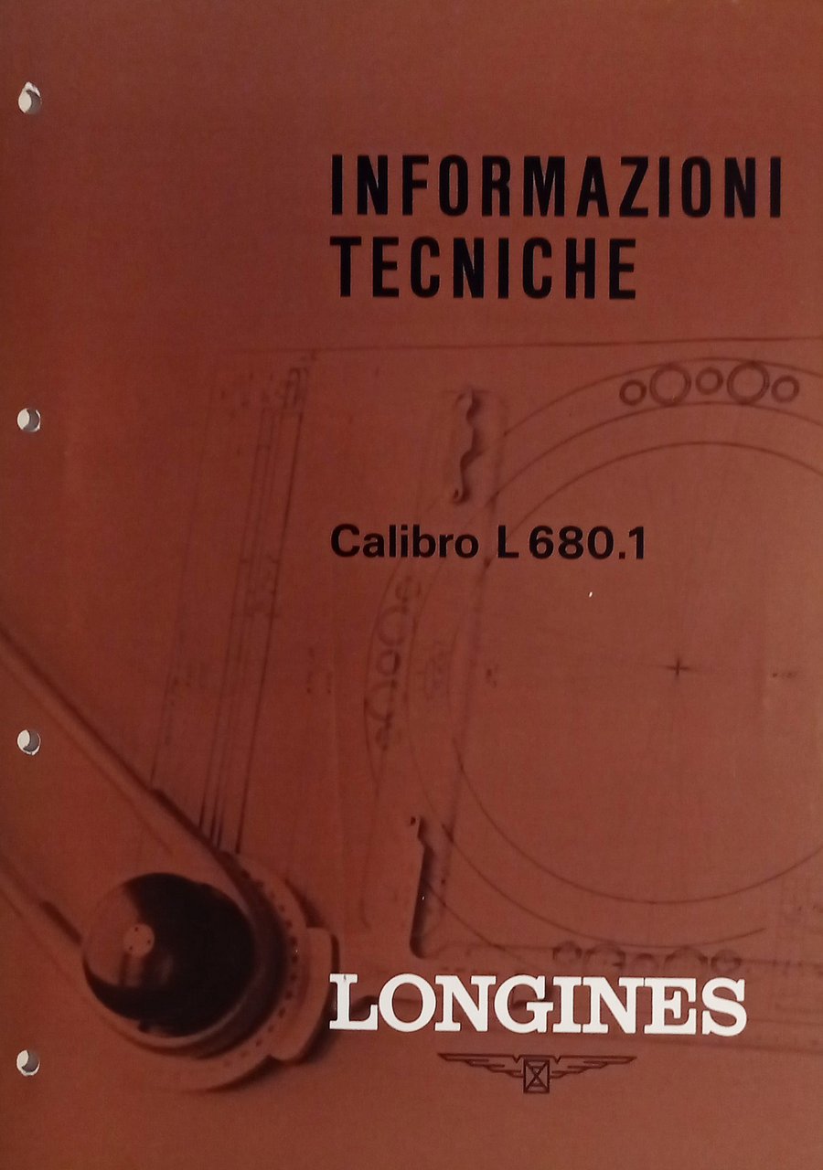 Informazioni Tecniche Longines - Calibro L 680.1 - ed. 1975 | Immagine principale
