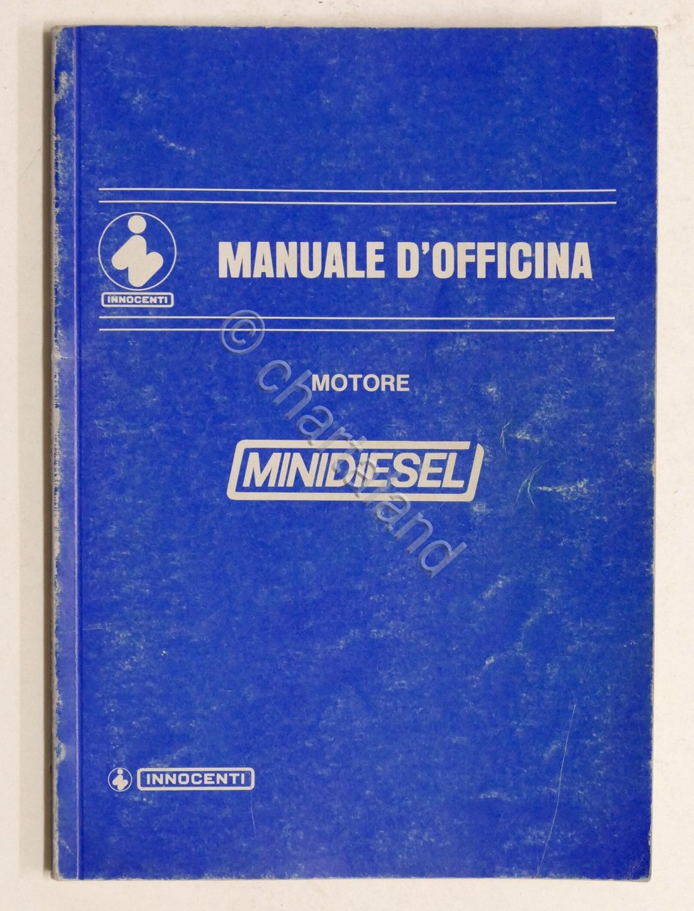 Innocenti - Manuale d'Officina Motore Minidiesel - ed. 1985