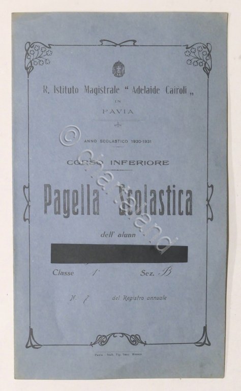 Istituto Magistrale Cairoli - Pavia - Pagella corso inferiore classe …