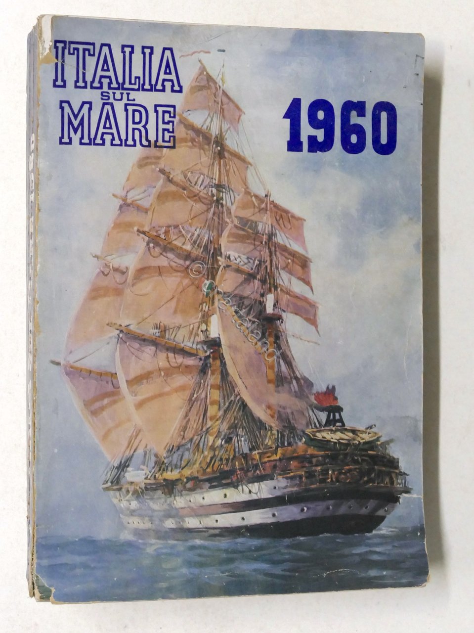 Italia sul Mare Rivista mensile di studi e letture marinare …