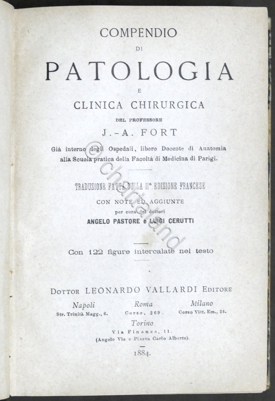 J.A. Fort - Compendio di Patologia clinica e chirurgica - …