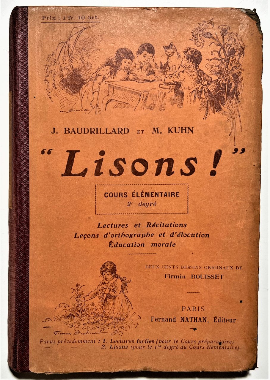 J. Baudrillard et M. Kuhn - Lisons: Cour élémentaire 2e …