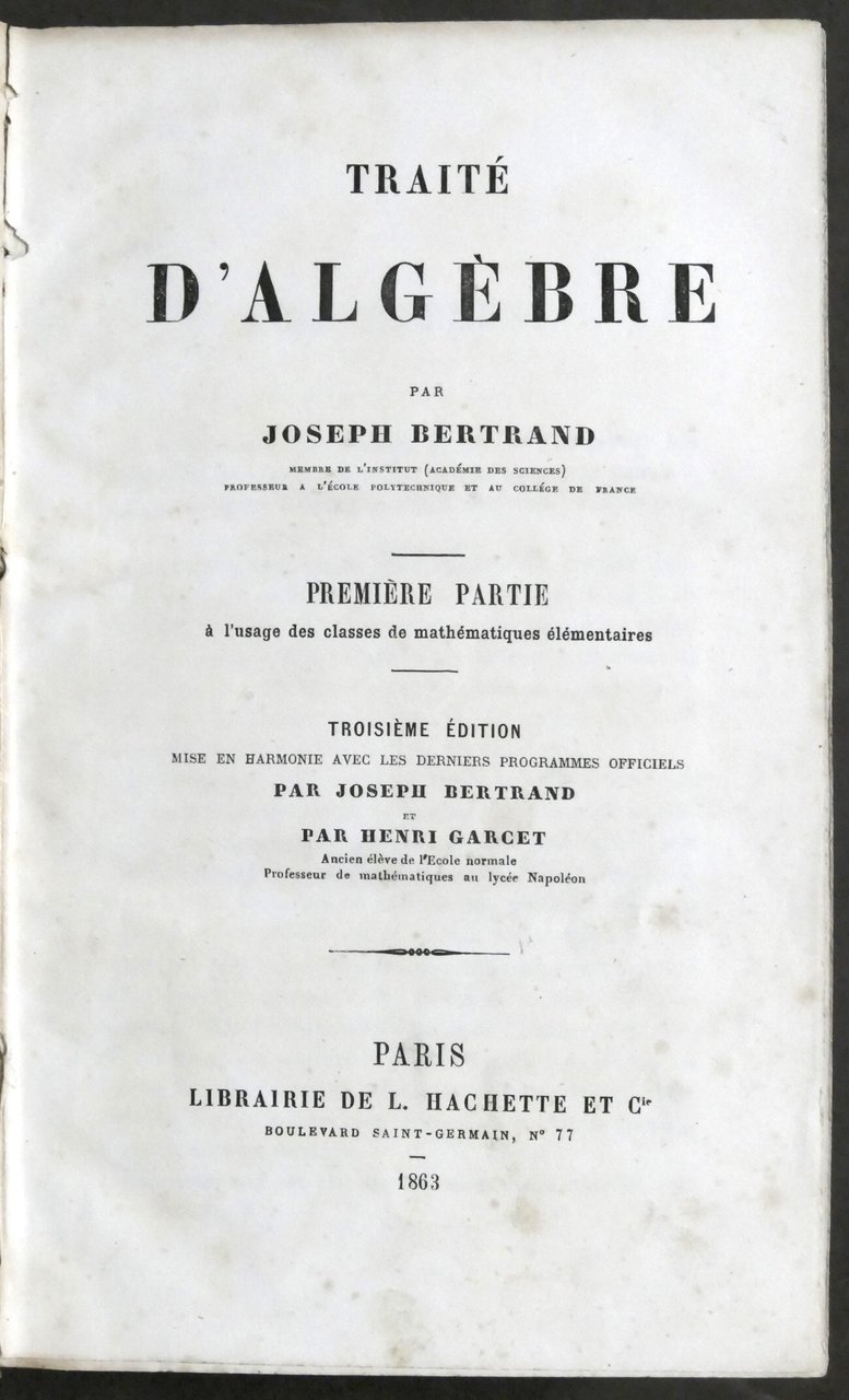J. Bertrand - Traité d'algebre - Opera completa - ed. … | Immagine principale