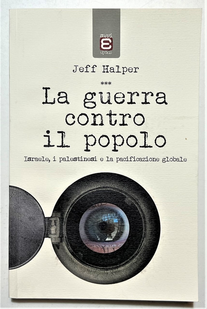 J. Halper - La guerra contro il popolo - ed. …