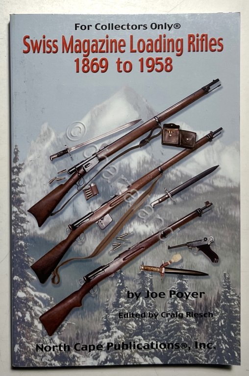 J. Poyer - Swiss Magazine Loading Rifles 1869 to 1958 … | Immagine Gallery 3