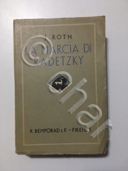 J. Roth - La Marcia di Radetzky - Ed. 1935 | Immagine principale