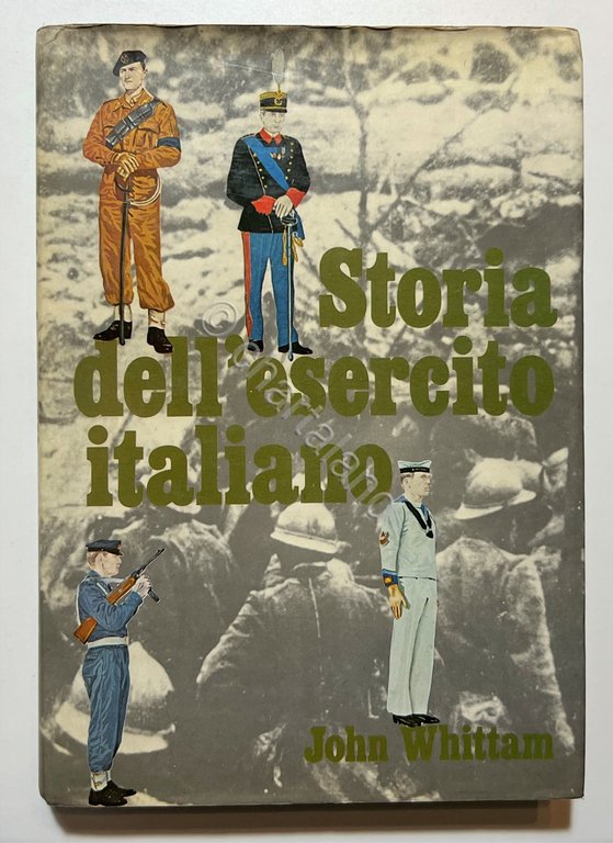 J. Whittam - Storia dell'Esercito Italiano - ed. 1979 | Immagine Gallery 2