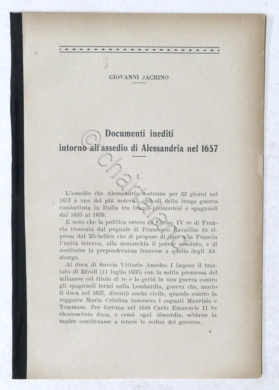 Jachino - Documenti inediti intorno assedio di Alessandria nel 1657 …