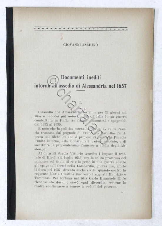 Jachino - Documenti inediti intorno assedio di Alessandria nel 1657 …
