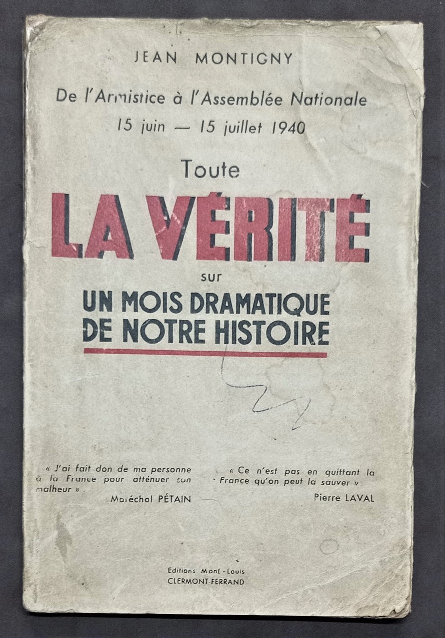 Jean Montigny - Toute la vérité - ed. 1940