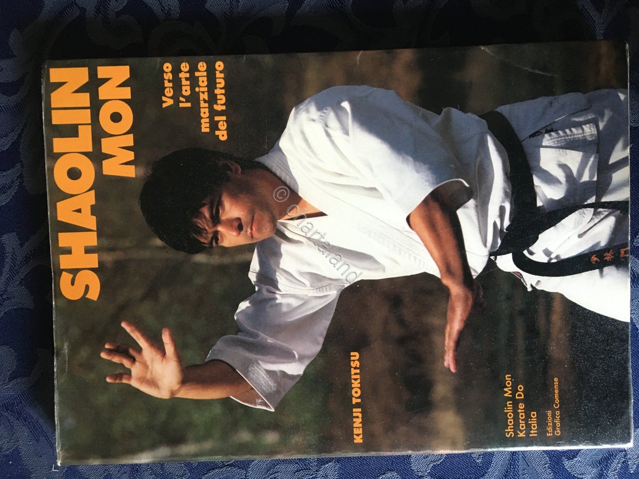Kenji Tokitsu - Shaolin Mon - Karate Do - 1990
