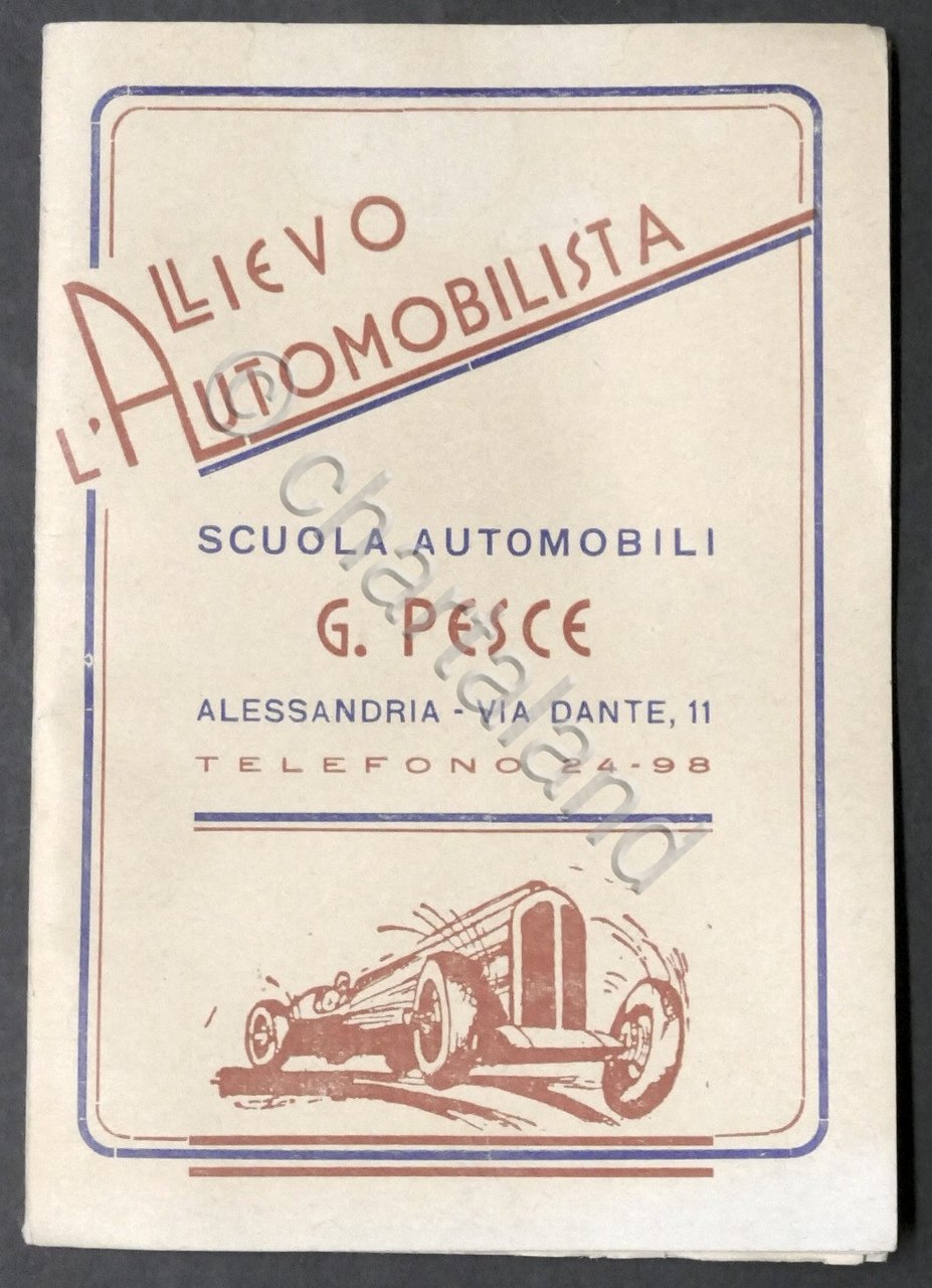 L'Allievo Automobilista - Scuola Automobili G. Pesce - Alessandria - …