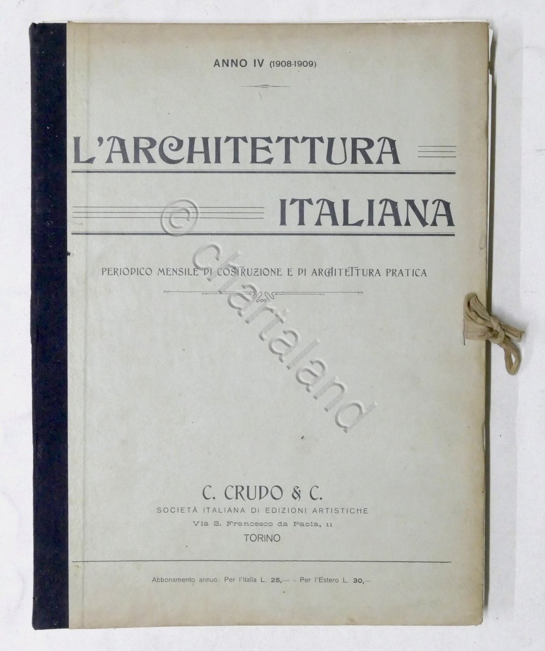 L'Architettura Italiana - Periodico mensile - Anno IV completo - …