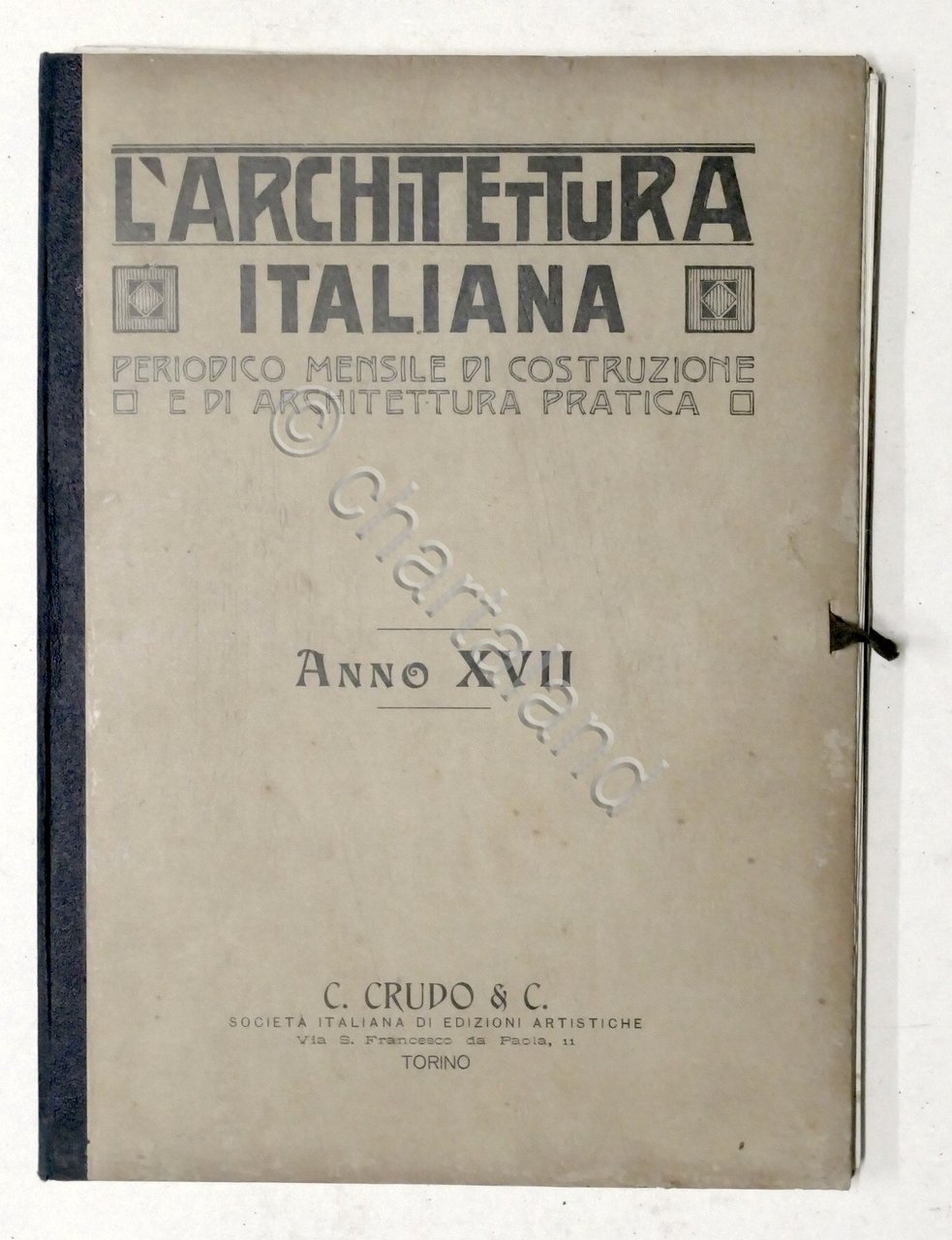 L'Architettura Italiana - Periodico mensile - Anno XVII completo - …