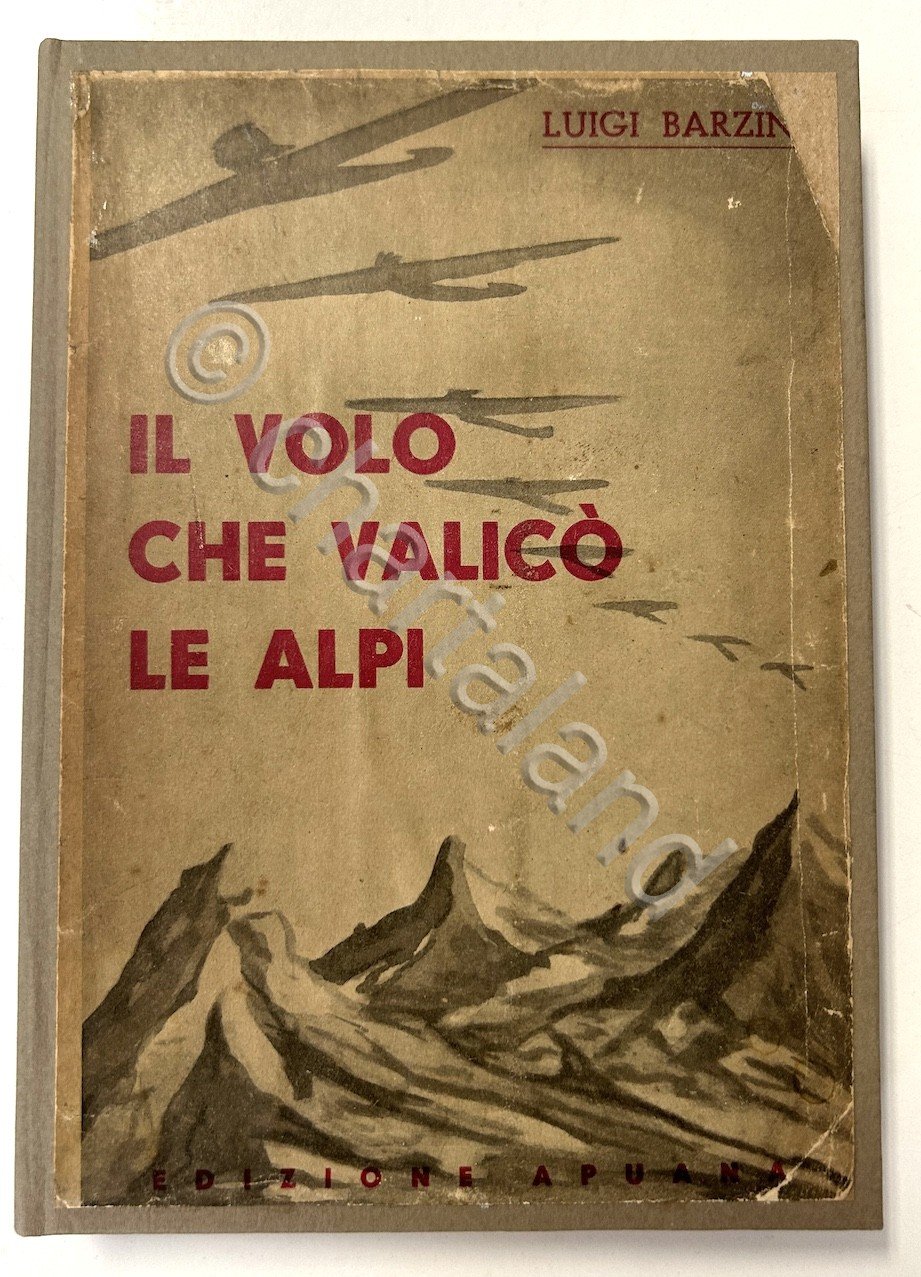 L. Barzini - Il volo che valicò le Alpi - … | Immagine principale