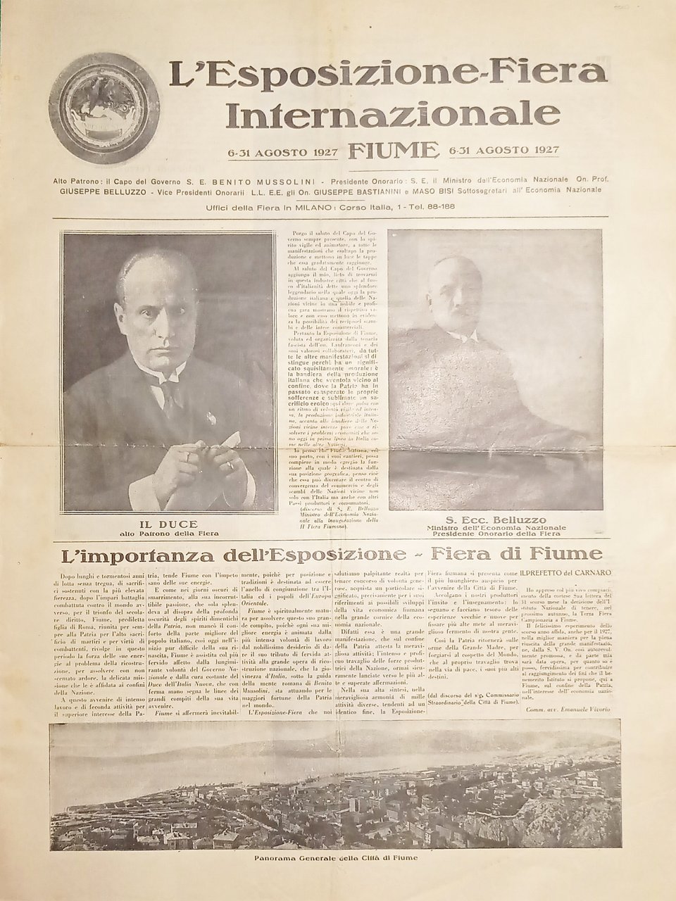 L'Esposizione Fiera Internazionale Fiume - Patrono B. Mussolini 6-31 Agosto …