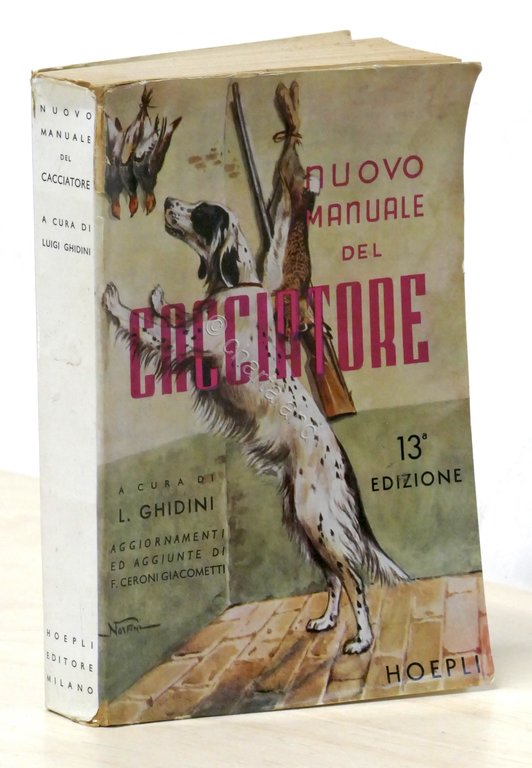 L. Ghidini - Nuovo manuale del cacciatore - ed. 1956 …