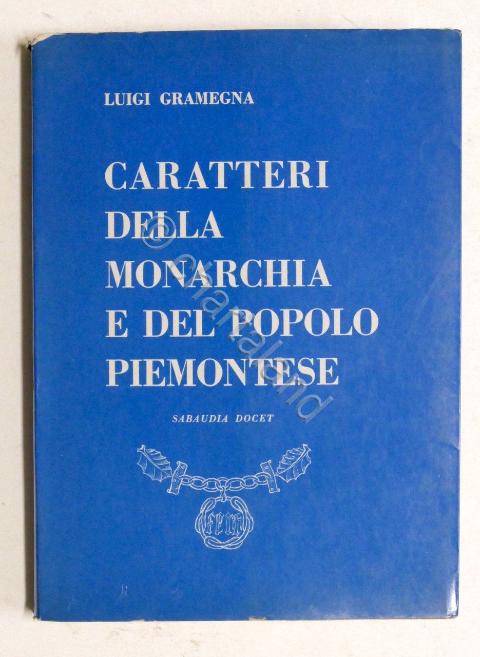 L. Gramegna - Caratteri della monarchia e del popolo piemontese … | Immagine principale