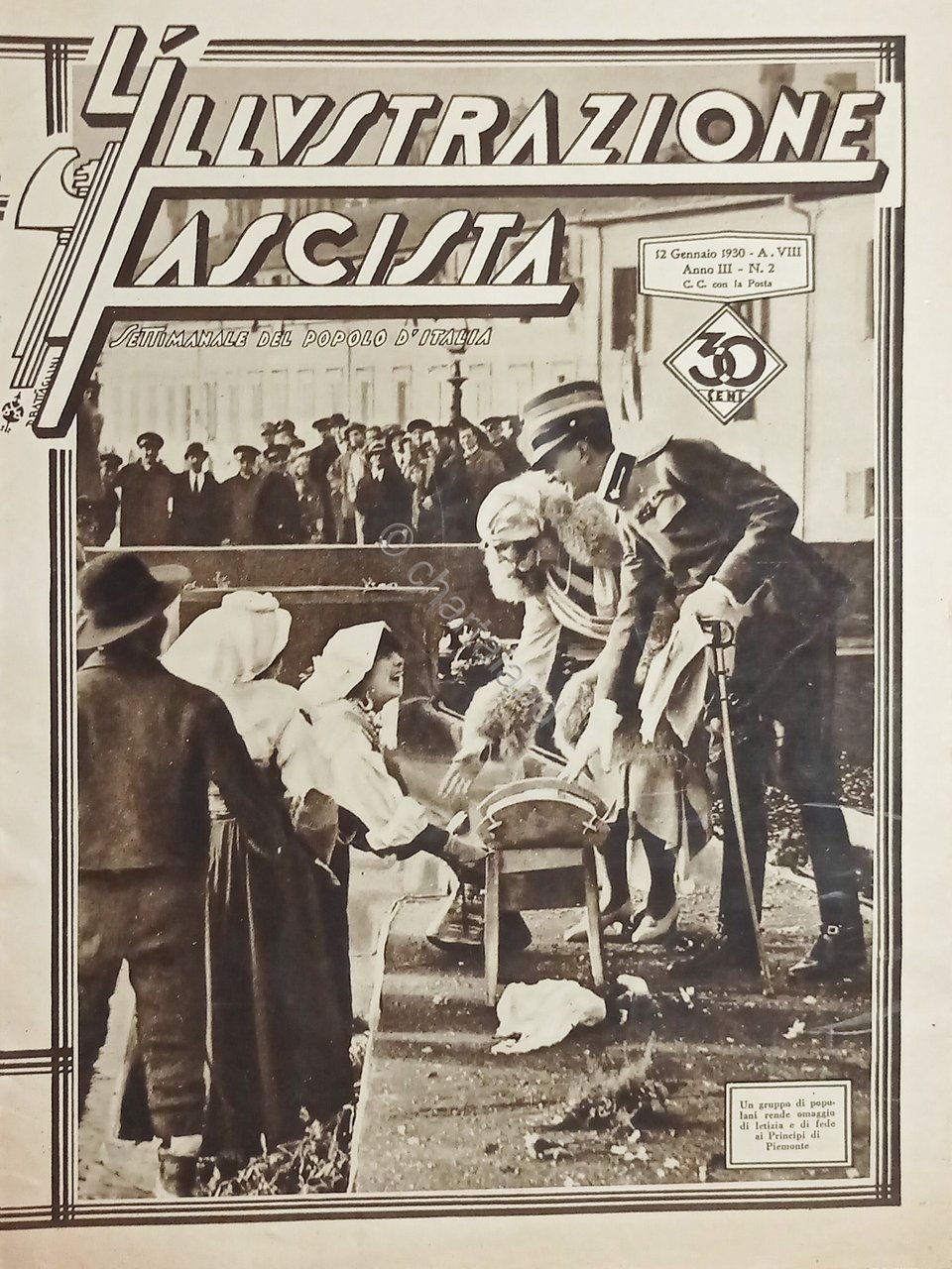 L'Illustrazione Fascista N.2 Omaggio letizia e fede ai Principi di …