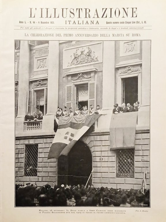 L'illustrazione Italiana - Celebrazione 1^ Anniv. Marcia su Roma N. 44 - 1923