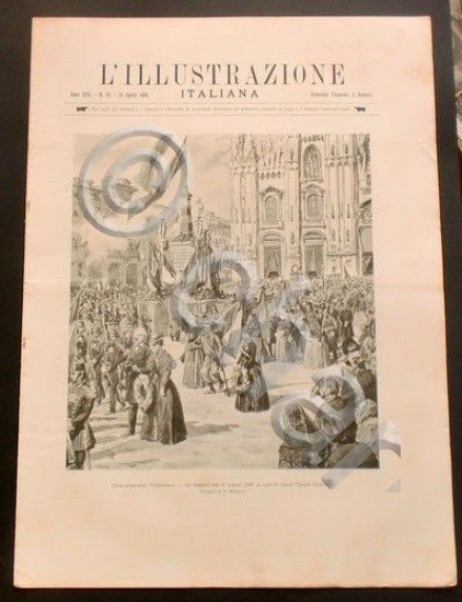 L'illustrazione Italiana - Cinquantenario Patriotico - N° 15 - Aprile …