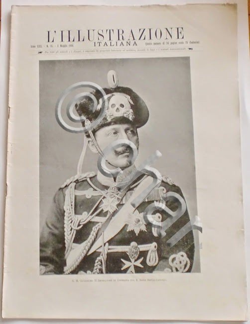 L'illustrazione Italiana - Guglielmo II Imperatore Germania - N°18 - …