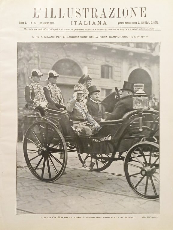 L'illustrazione Italiana - Il Re, Mussolini e Mangiagalli a Milano …