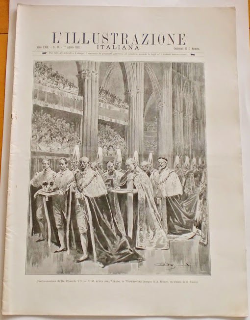 L'illustrazione Italiana - Incoronazione Re Edoardo VII - N° 33 - Agosto 1902