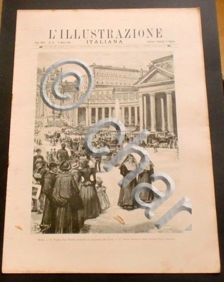 L'illustrazione Italiana - La malattia del Papa - N° 10 …