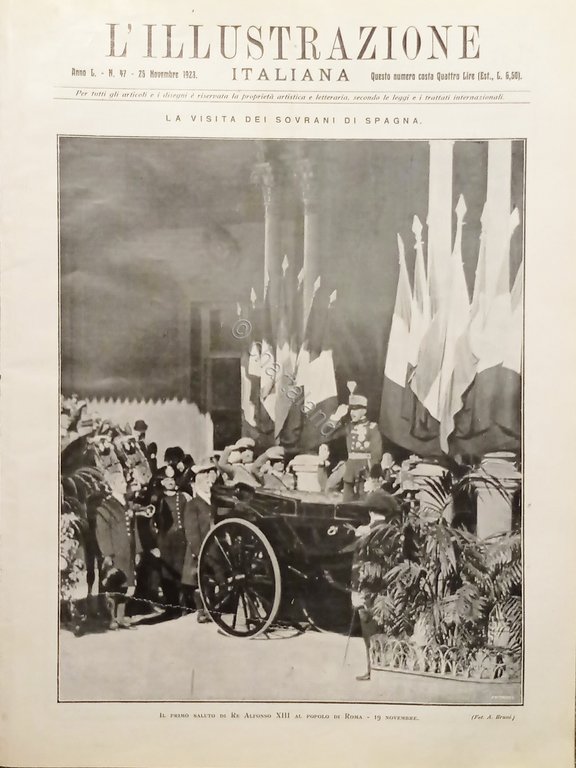 L'illustrazione Italiana - La Visita dei Sovrani di Spagna - N. 47 - 1923