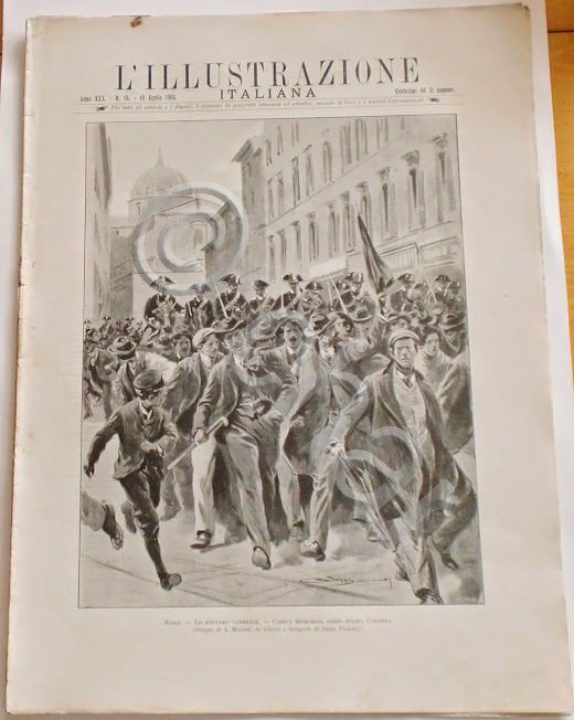 L'illustrazione Italiana - Lo sciopero generale - N° 16 - …