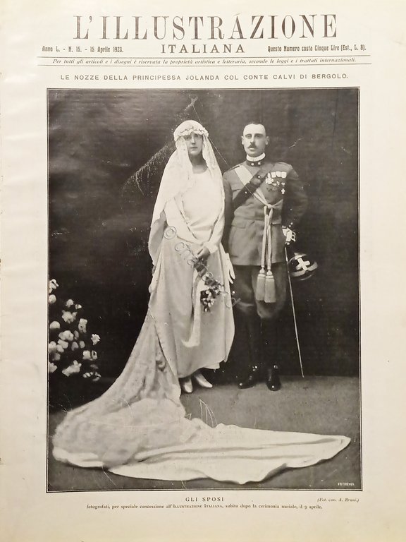 L'illustrazione Italiana - Nozze Principessa Jolanda con Conte Calvi N.15 - 1923