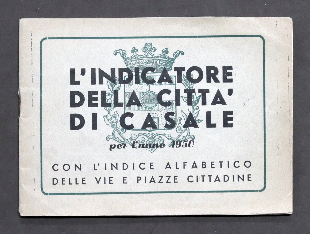 L'indicatore della città di Casale per l'anno 1950 - indice …