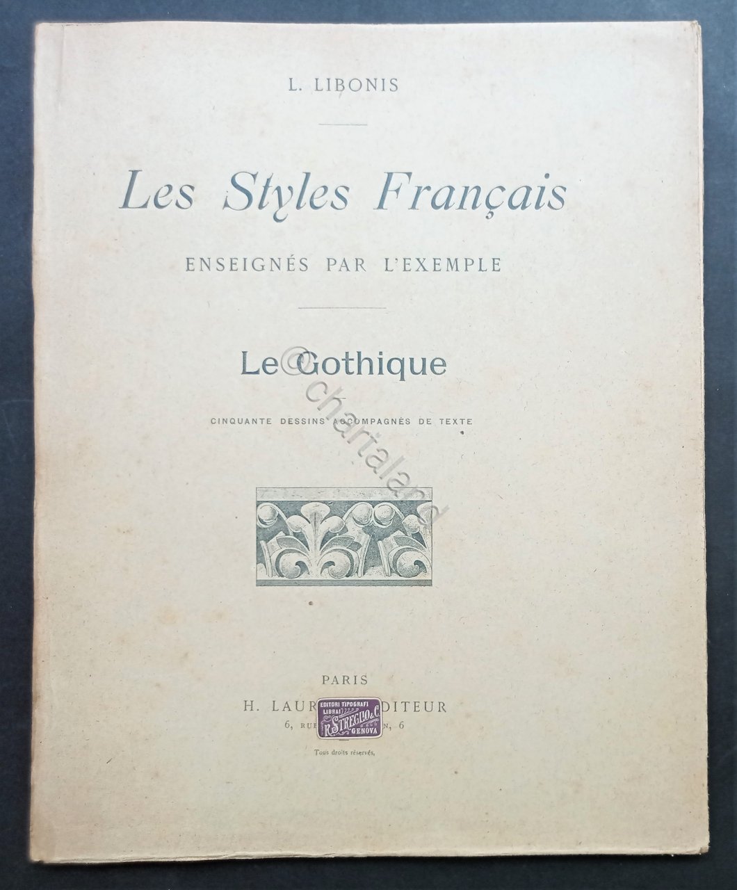L. Libonis - Les Styles Francais: Enseignes par l'exemple - …