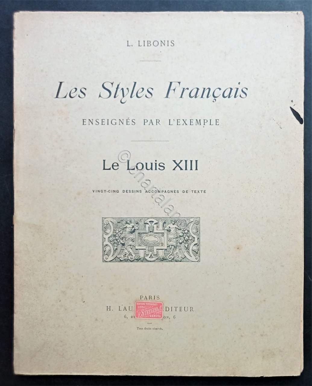 L. Libonis - Les Styles Francais: Enseignes par l'exemple - …