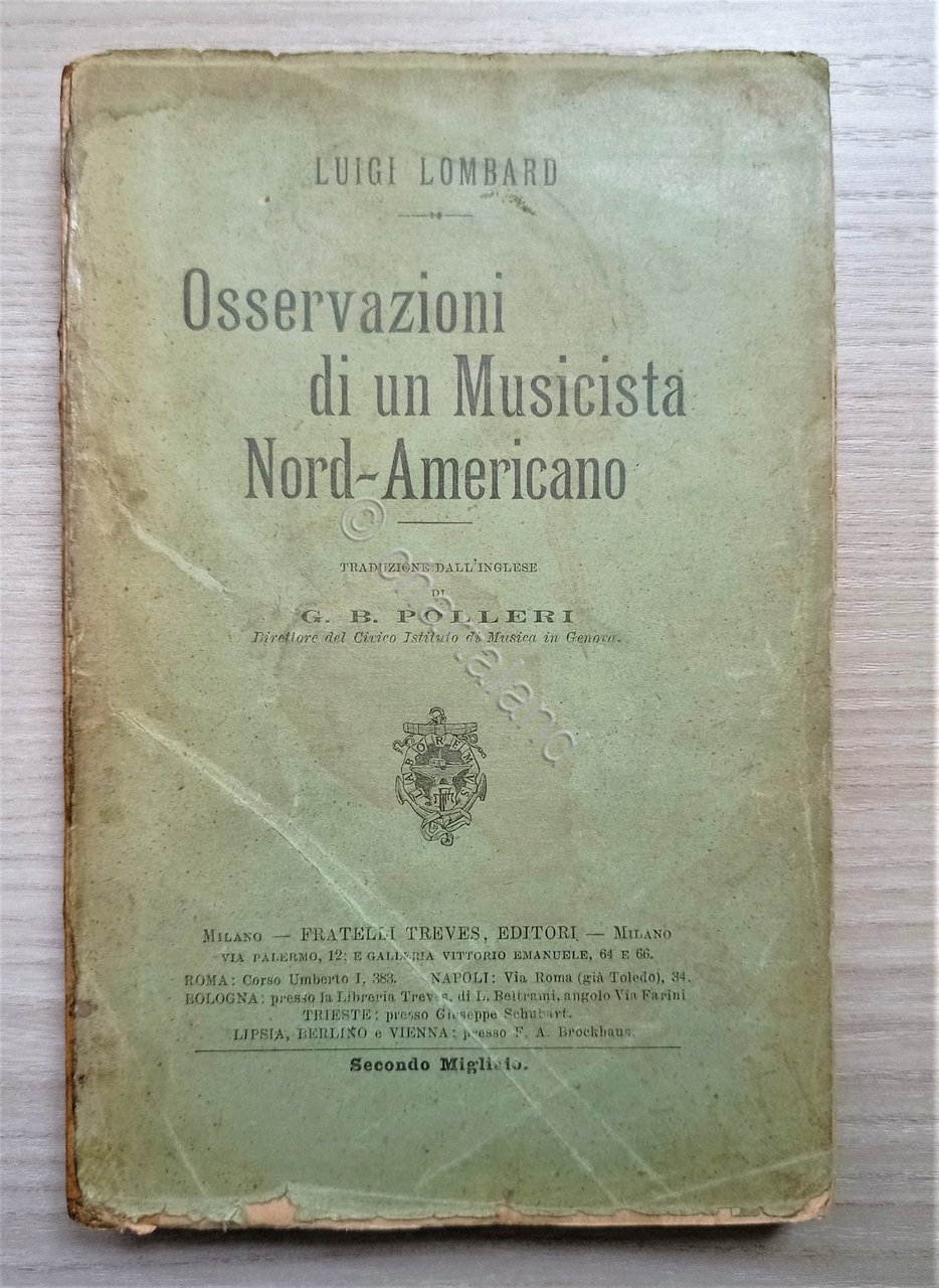 L. Lombard - Osservazioni di un Musicista Nord-Americano - ed. …