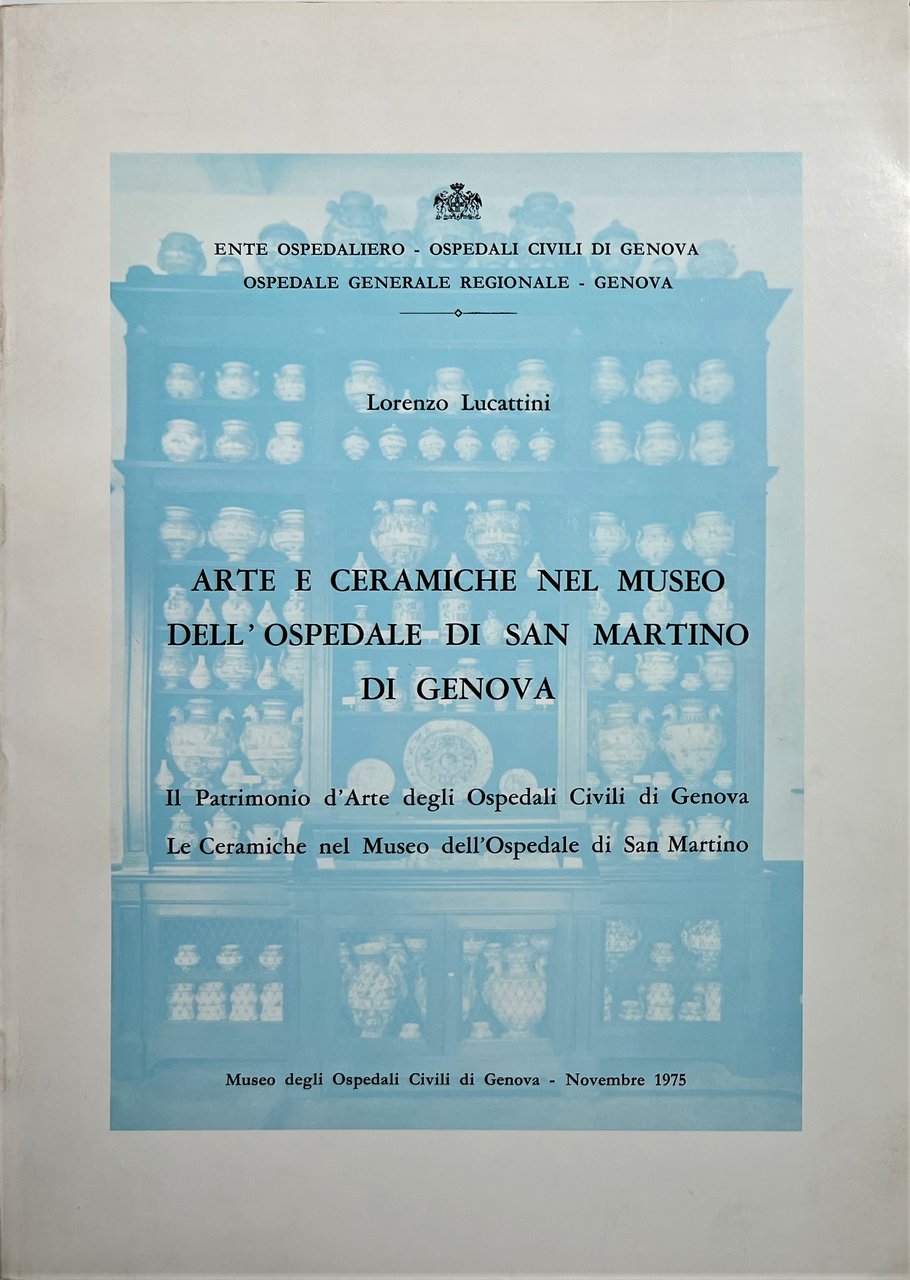 L. Lucattini - Arte e Ceramiche nel Museo dell'Ospedale di …