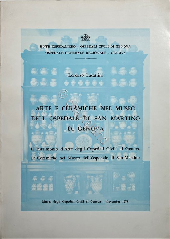 L. Lucattini - Arte e Ceramiche nel Museo dell'Ospedale di …