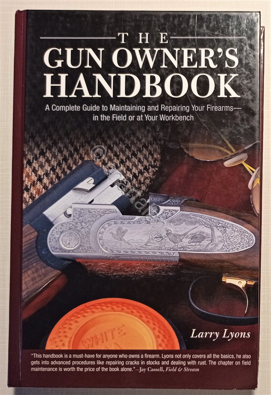 L. Lyons - The Gun Owner's Handbook - ed. 2006