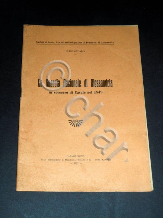 L. Madaro - Guardia Nazionale Alessandria in soccorso di Casale …