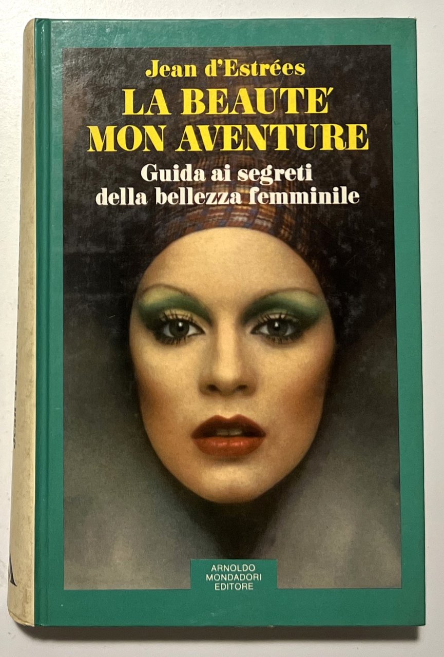 La Beauté mon aventure: Guida ai segreti della bellezza femminile … | Immagine principale