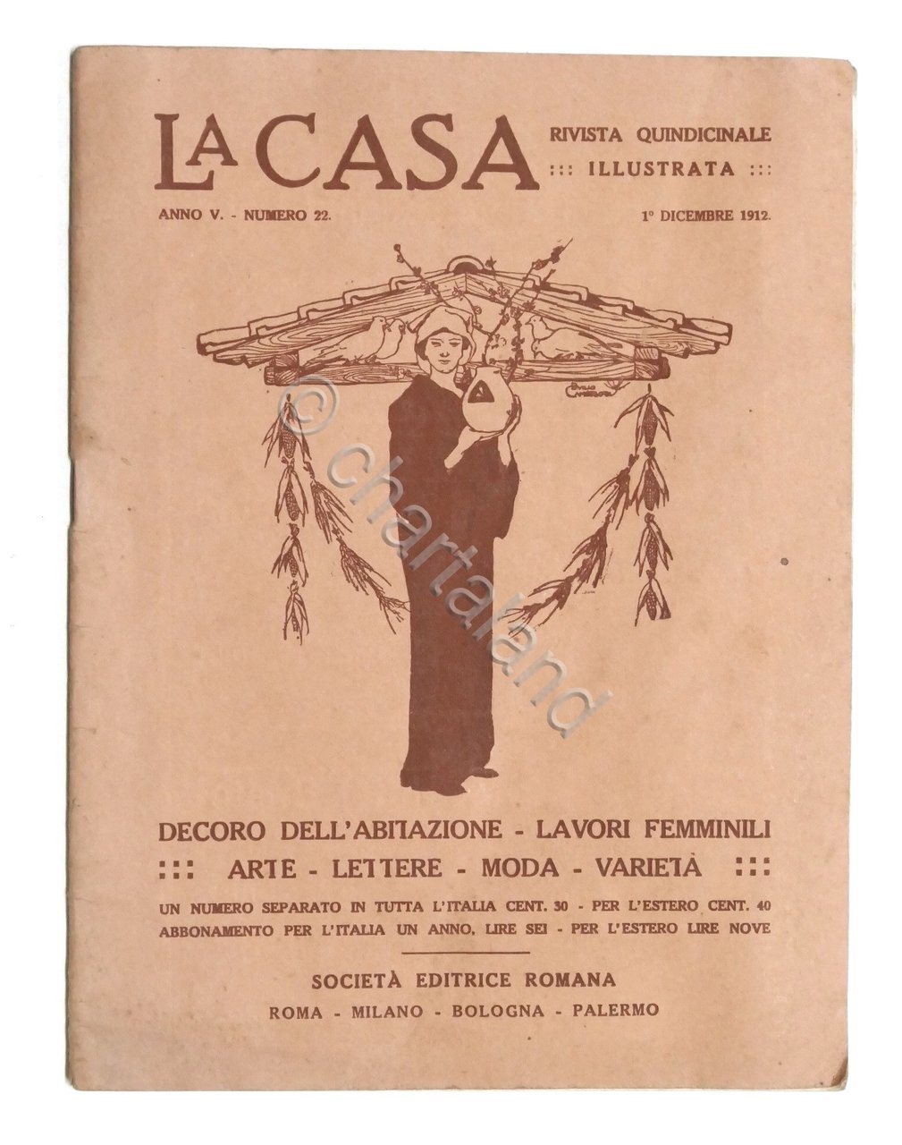 La Casa - Rivista quindicinale illustrata - Anno V - …