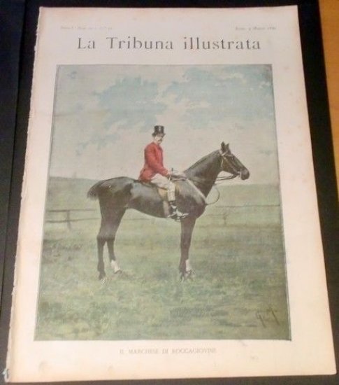 La Tribuna Illustrata - Marchese di Roccagiovine - Anno I … | Immagine principale
