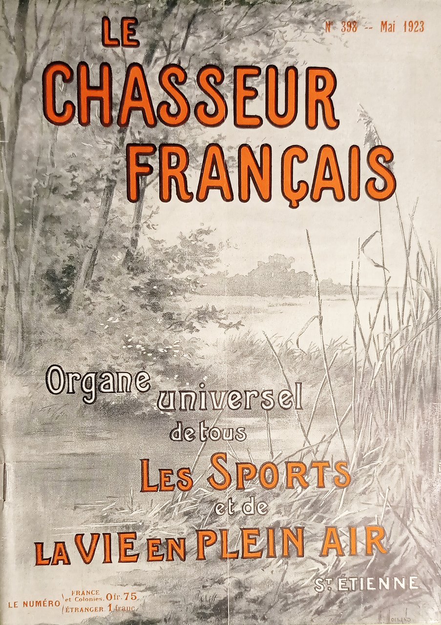 Le Chasseur Français N. 398 Organe Tous les Sports et … | Immagine principale