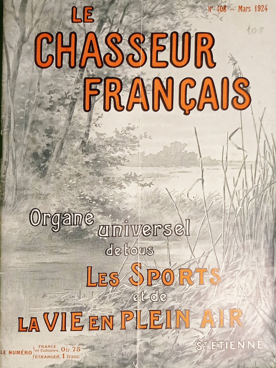 Le Chasseur Français N. 408 Organe Tous les Sports et … | Immagine principale
