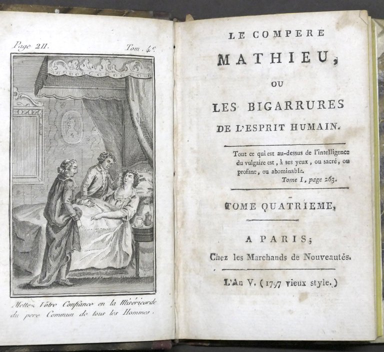 Le compère Mathieu, ou les bigarrures de l'esprit humain - …