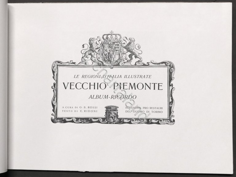 Le regioni d'Italia illustrate - Vecchio Piemonte - Album-ricordo - …