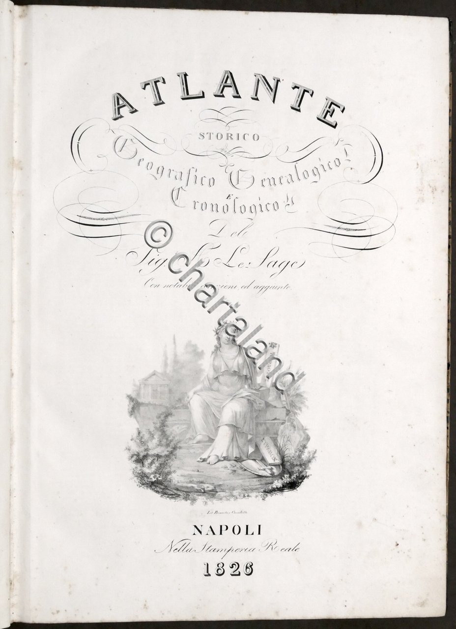 Le Sage - Atlante storico, geografico, genealogico e cronologico - …